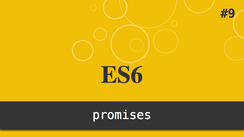 ES6 promises